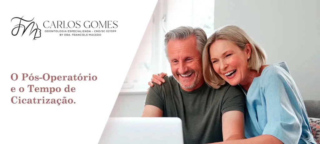 Implantodontia em Blumenau - Pós-Operatório e o Tempo de Cicatrização - Carlos Gomes Odontologia.