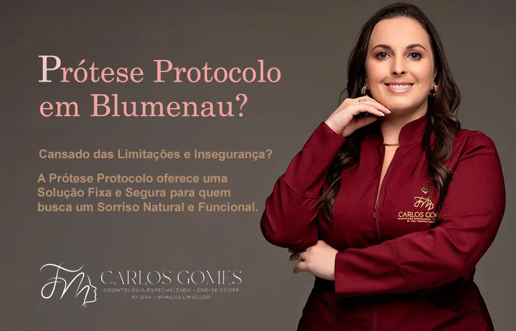 Prótese Prodotolo em Blumenau? - Carlos Gomes Odontologia