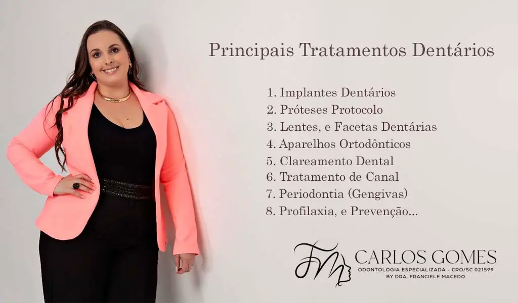 Principais Tratamentos Dentários em Blumenau - Carlos Gomes Odontologia