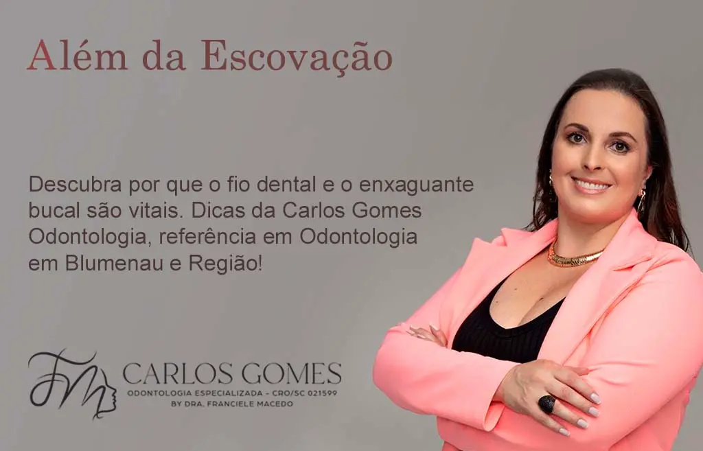 Além da escovação: A importância do fio dental e do enxaguante bucal para sua saúde